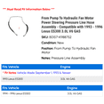 thumbnail image 2 of From Pump To Hydraulic Fan Motor Power Steering Pressure Line Hose Assembly - Compatible with 1993 - 1996 ES300 3.0L V6 GAS 1994 1995, 2 of 2