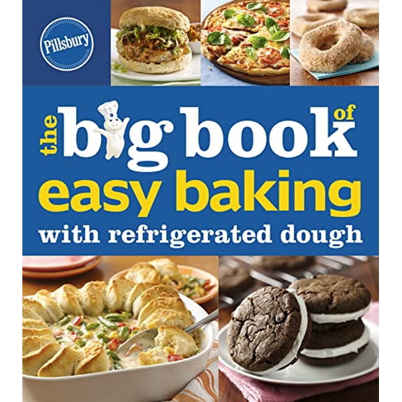 Pre-Owned Big Book of Easy Baking with Refrigerated Dough (Pillsbury Cooking) Paperback