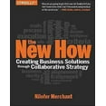 thumbnail image 1 of The New How: Building Business Solutions Through Collaborative Strategy - IPS, 1 of 1