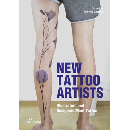 New Tattoo Artists: Illustrators and Designers Meet Tattoo (Paperback) by Mariona Cabassa Cortés