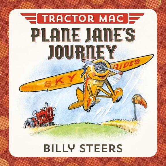 Tractor Mac Plane Jane's Journey (Board Book)