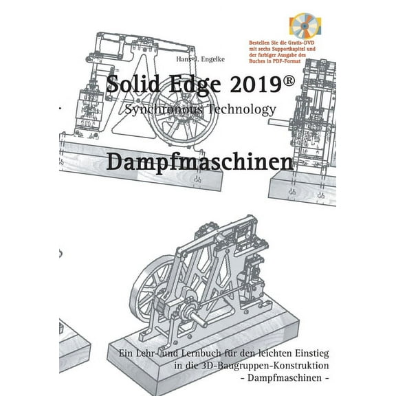 Solid Edge 2019 Dampfmaschinen, (Paperback)
