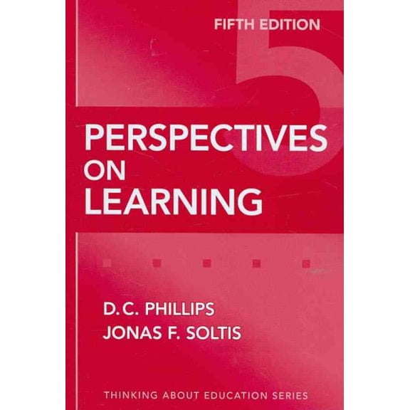 Pre-Owned Perspectives on Learning (Thinking About Education Series) (Paperback) 0807749834 9780807749838