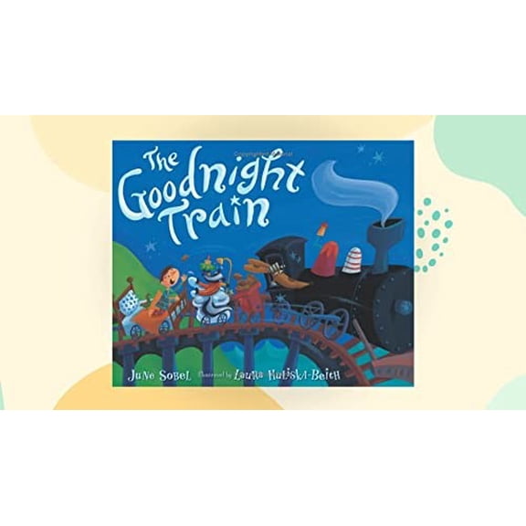 Pre-Owned The Goodnight Train (Hardcover) 0152054367 9780152054366