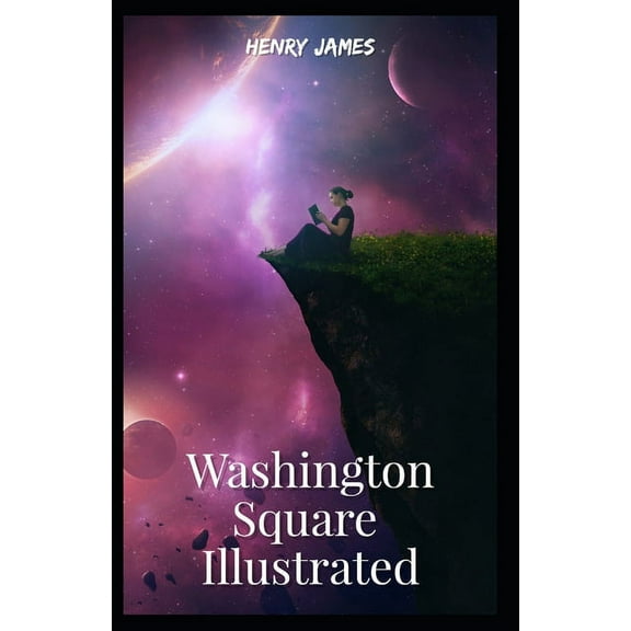 Washington Square (novel) Illustrated : (Signet Classics) (Paperback)