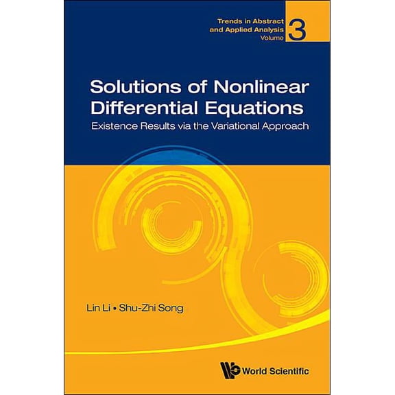Trends in Abstract and Applied Analysis Solutions of Nonlinear Differential Equations, Book 3, (Hardcover)