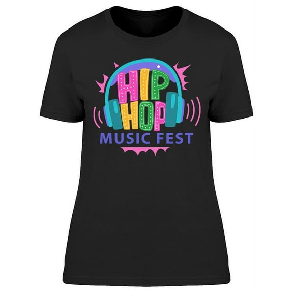 Hip Hop Music Fest T-Shirt Women -Image by Shutterstock, Female Large