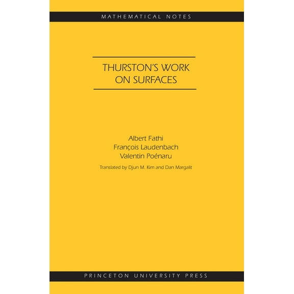 Mathematical Notes Thurston's Work on Surfaces (Mn-48), Book 48, (Paperback)