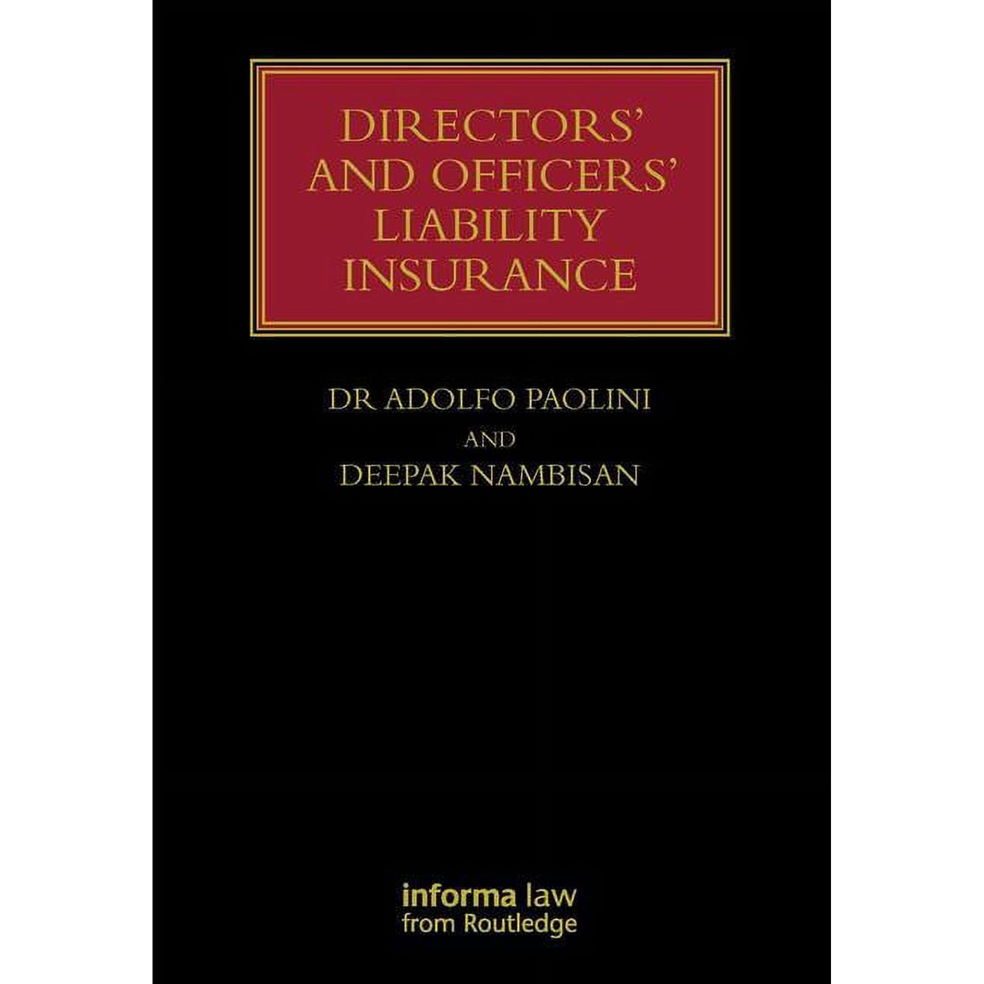 Lloyd's Insurance Law Library: Directors' and Officers' Liability Insurance (Hardcover)