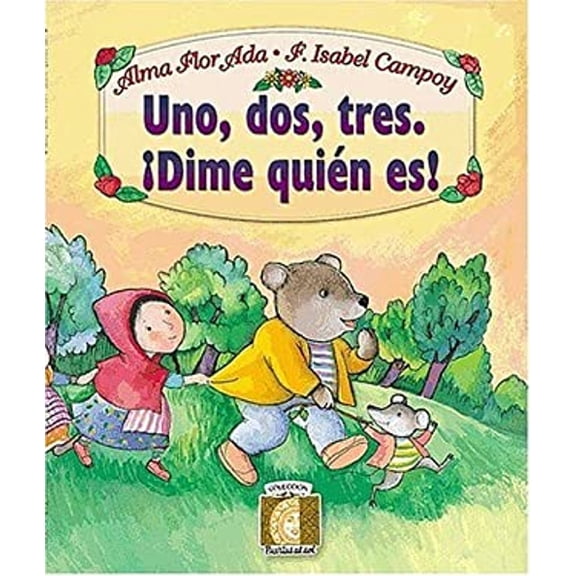 Pre-Owned Uno, Dos, Tres: Dime Quien Eres! (One, Two, Three: Who Is It?) (Puertas al Sol) (Paperback) 1581058101 9781581058109