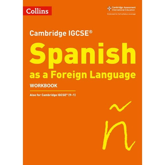 Cambridge Assessment International Educa Cambridge Igcse (R) Spanish as a Foreign Language Workbook, (Paperback)