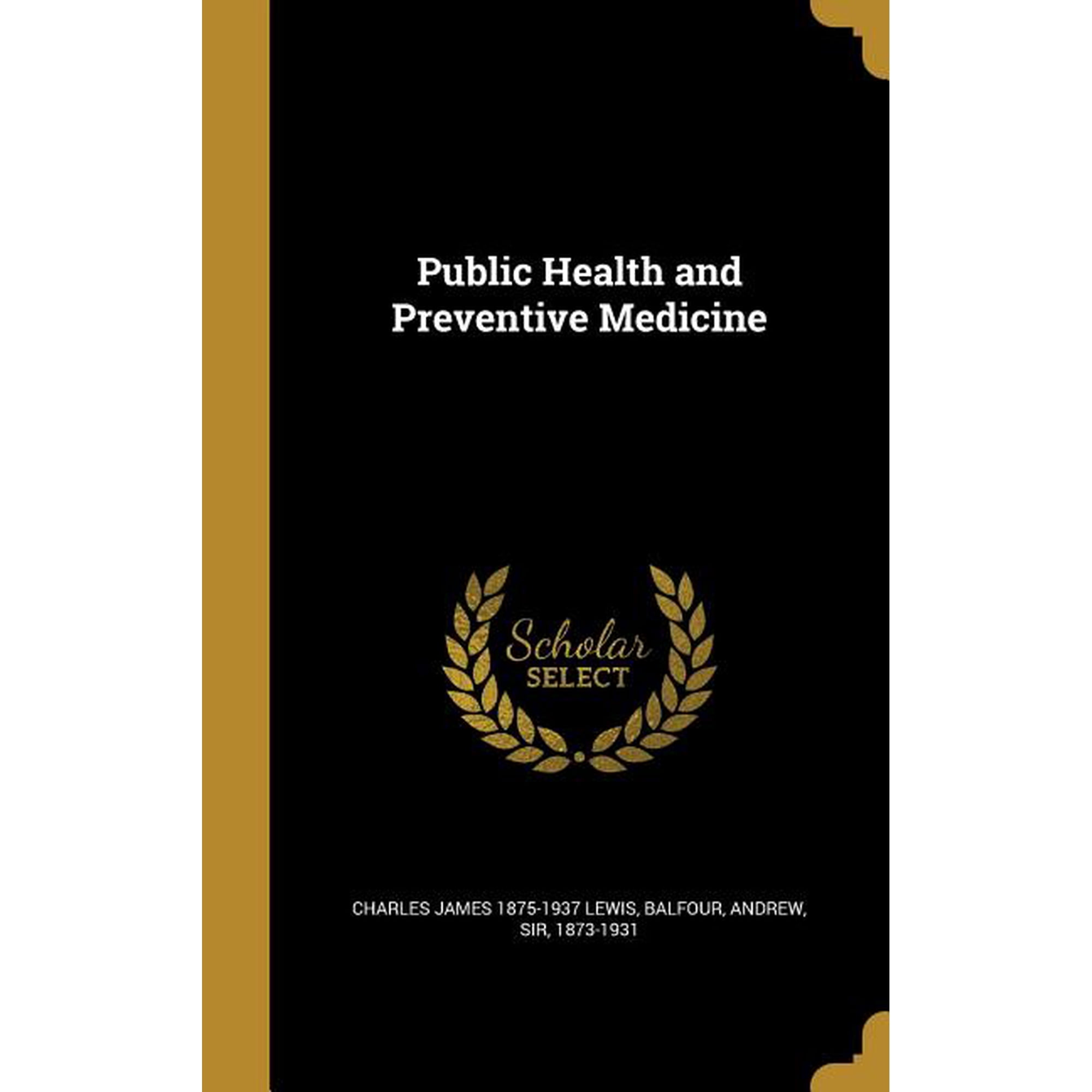 Public Health and Preventive Medicine (Hardcover)