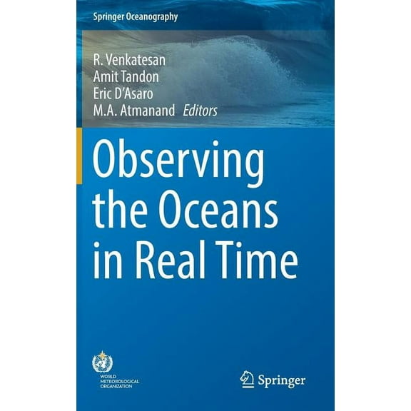 Springer Oceanography Observing the Oceans in Real Time, (Hardcover)