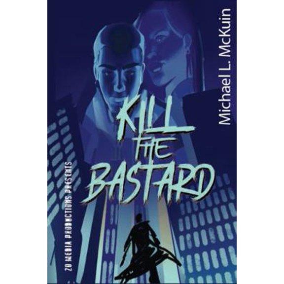 Pre-Owned Kill the Bastard (Paperback) 1962385000 9781962385008