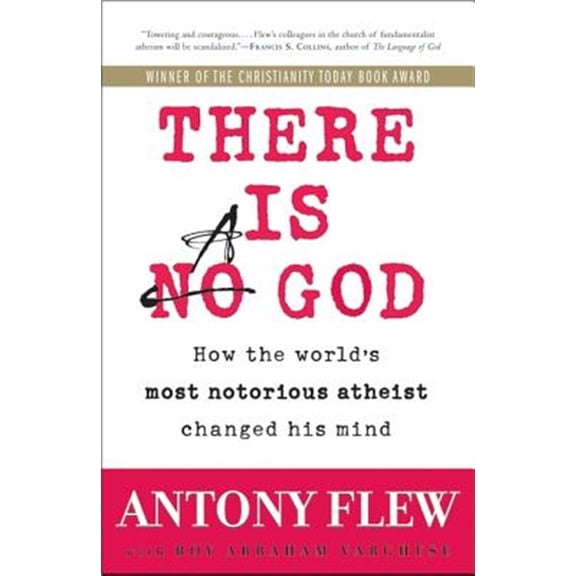 Pre-Owned There Is a God: How the World's Most Notorious Atheist Changed His Mind (Paperback) 0061335304 9780061335303