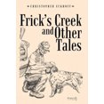 thumbnail image 2 of Frick'S Creek et Autres Contes, 2 of 2