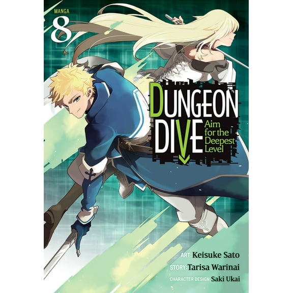 Dungeon Dive: Aim for the Deepest Level Dungeon Dive: Aim for the Deepest Level (Manga) Vol. 8, (Paperback)