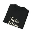 thumbnail image 4 of Twin Mom Twice as Blessed Twice as Tried T-Shirt, 4 of 4