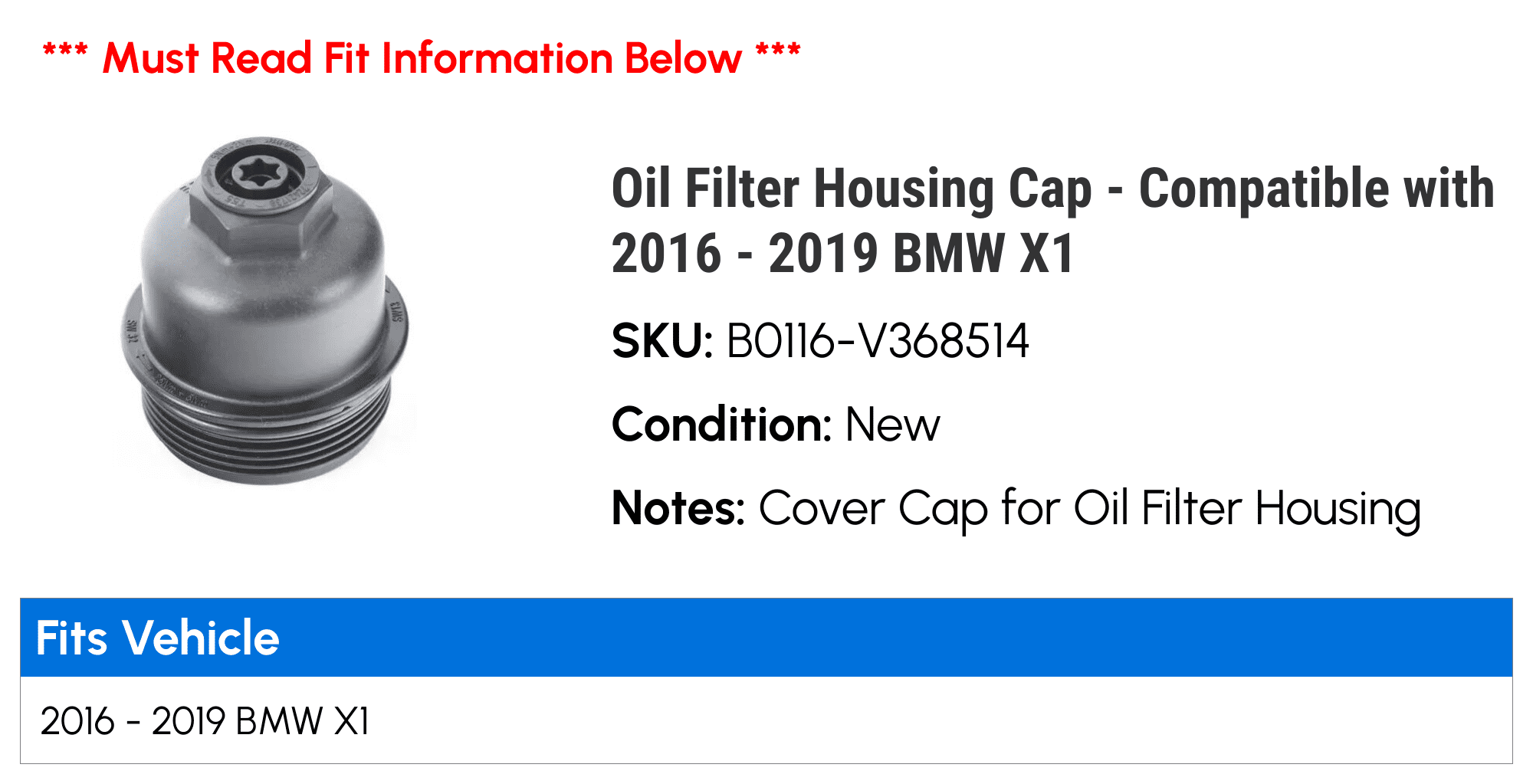 Oil Filter Housing Cap - Compatible with 2016 - 2019 BMW X1 2017 2018
