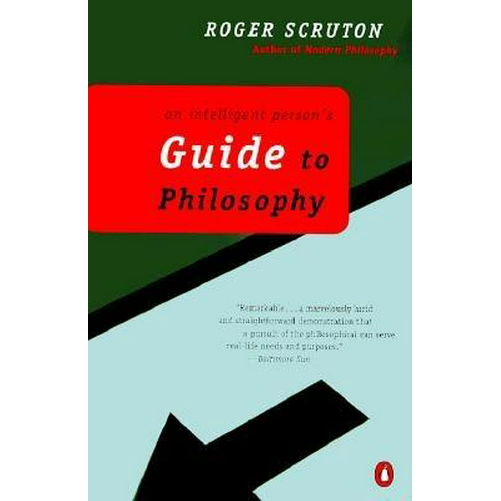 An Intelligent Person's Guide to Philosophy (Paperback)