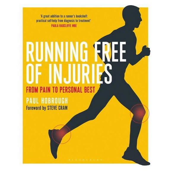 Running Free of Injuries : From Pain to Personal Best (Paperback)