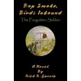 thumbnail image 1 of Fumée Pop, Oiseaux Entrants, le Soldat Oublié, 1 of 2