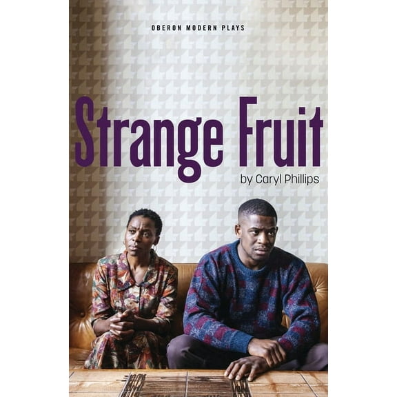 Oberon Modern Plays Strange Fruit, (Paperback)