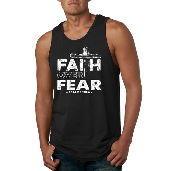 Wild Bobby, Faith Over Fear Psalm 118:6 White, Inspirational/Christian, Men Graphic Tank Top, Black, Small