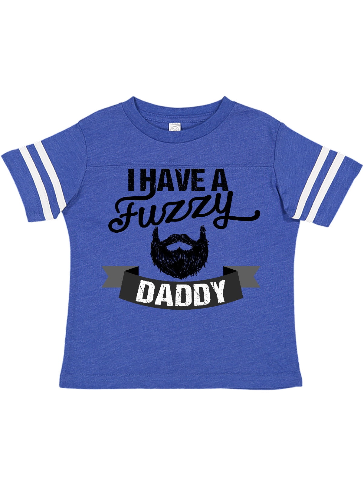 I Have A Fuzzy Daddy Cute Beard Toddlers Childrens Kids T Shirts T-Shirt Top