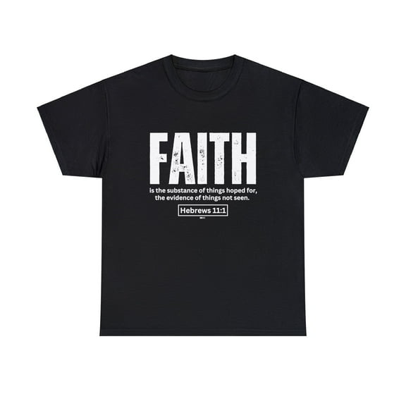 DJH Apparel | Faith Scripture Hebrews 11:1 Christian Unisex T-shirt