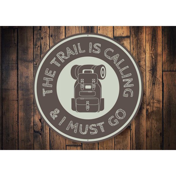 Trail is Calling Novelty Decor, Metal Wall Sign - 12" Circle