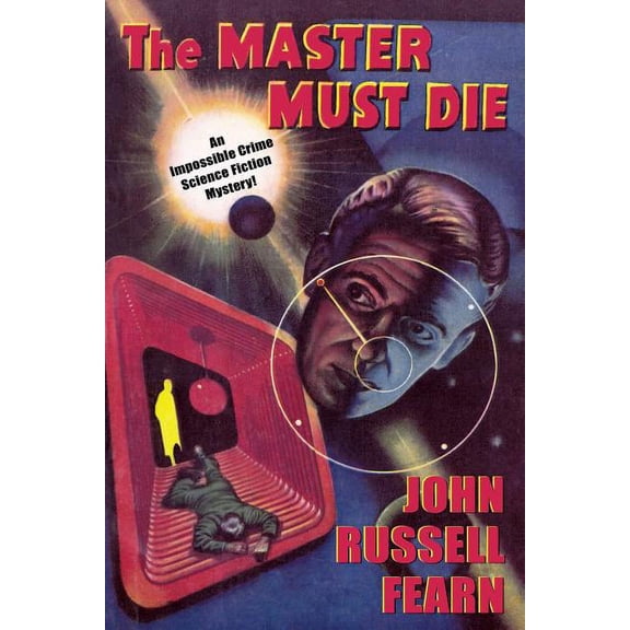 Adam Quirk #1 : The Master Must Die -- A Science Fiction Detective Story (Paperback)