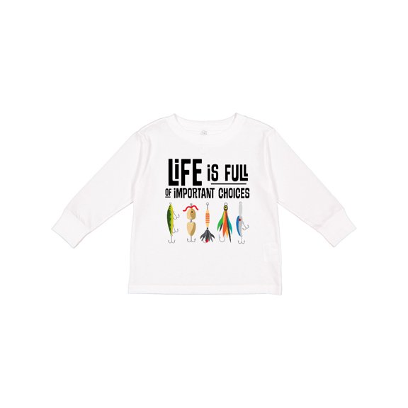 Inktastic Fishing Life is Full of Important Choices Boys or Girls Long Sleeve Toddler T-Shirt