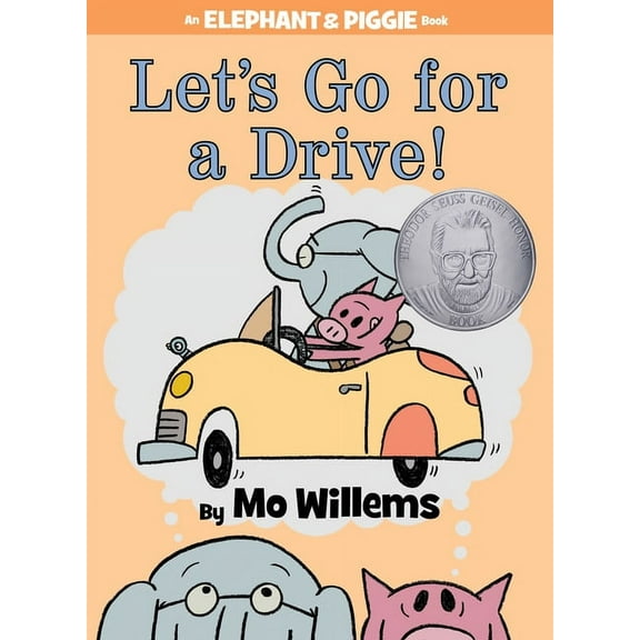 Let's Go for a Drive!-An Elephant and Piggie Book