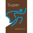 thumbnail image 1 of Pre-Owned Super (Paperback) 0975362399 9780975362396, 1 of 1