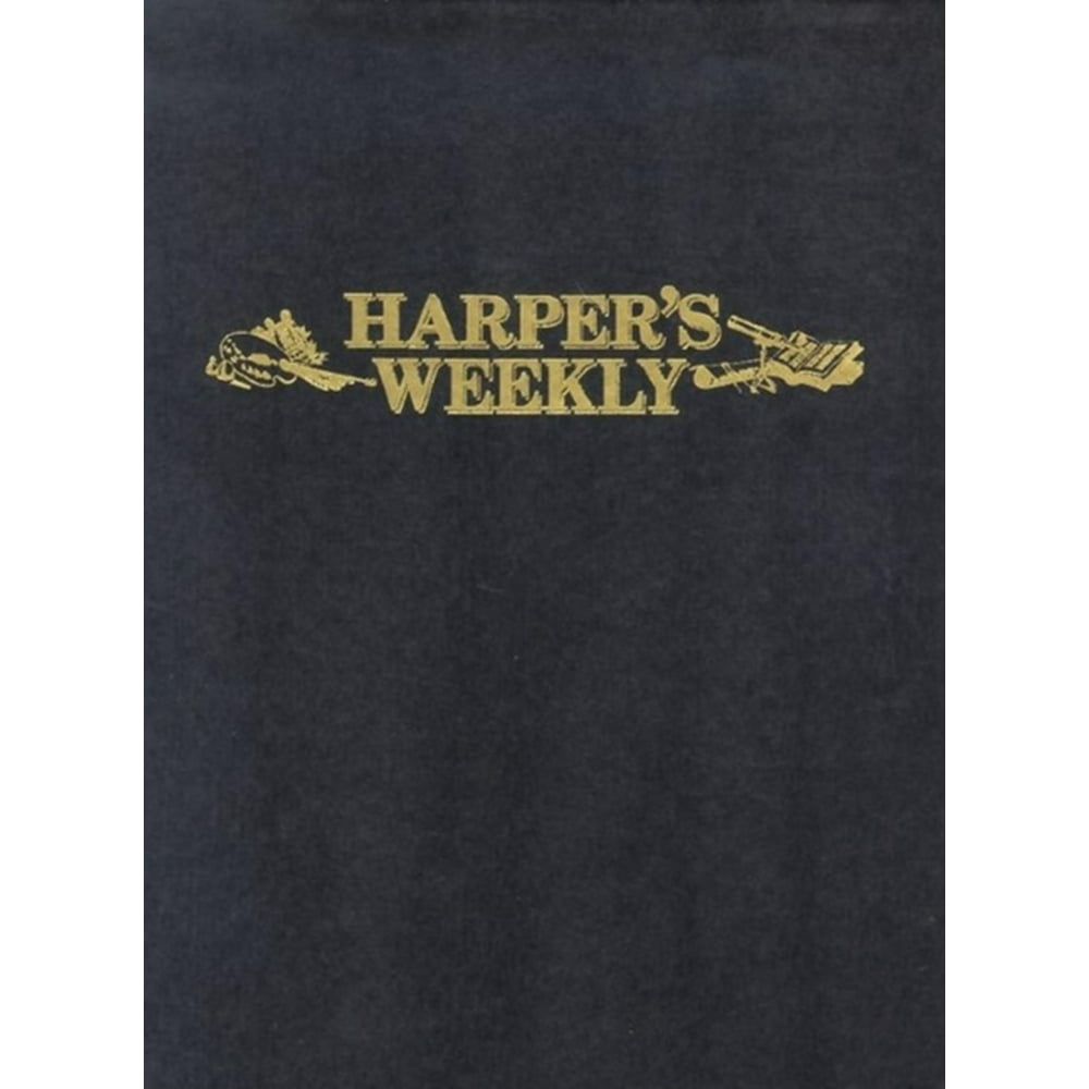 Harper's Weekly Harper's Weekly Nov 9,1861May 3,1862 (Other