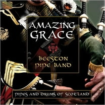 Beeston Pipe Band - Amazing Grace: Pipes and Drums Of Scotland - Music & Performance - CD