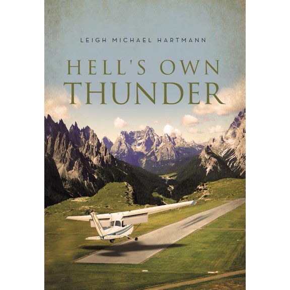 Hell's Own Thunder, (Hardcover)