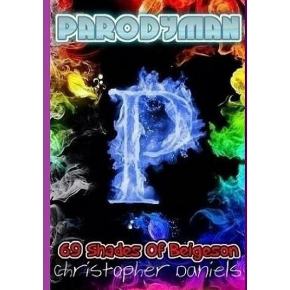 Parodyman: 69 Shades Of Beigeson, (Paperback)
