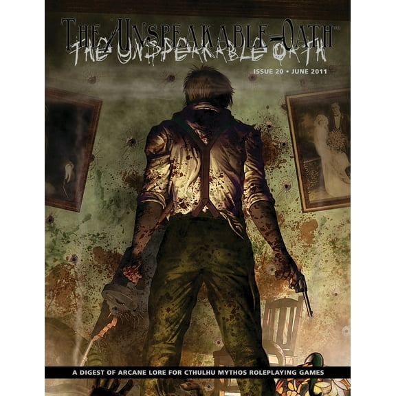 The Unspeakable Oath 20 (Paperback)