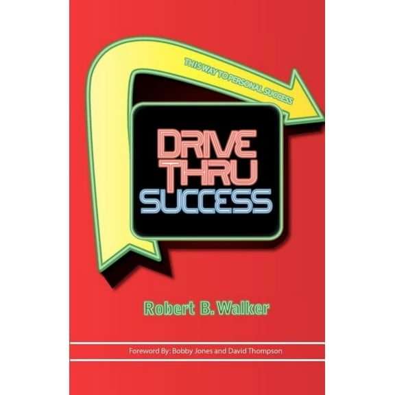 Drive Thru Success (Paperback)