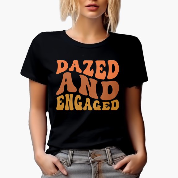 Dazed and Engaged, Marriage or Engagement Themed, Groovy Retro Wavy Text Merch Gift, Black T-Shirt, Small