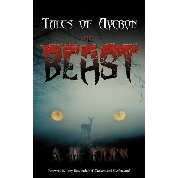 Tales of Averon: The Beast (Paperback)