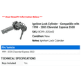 thumbnail image 2 of Ignition Lock Cylinder - Compatible with 1999 - 2005 Chevy Express 3500 2000 2001 2002 2003 2004, 2 of 2