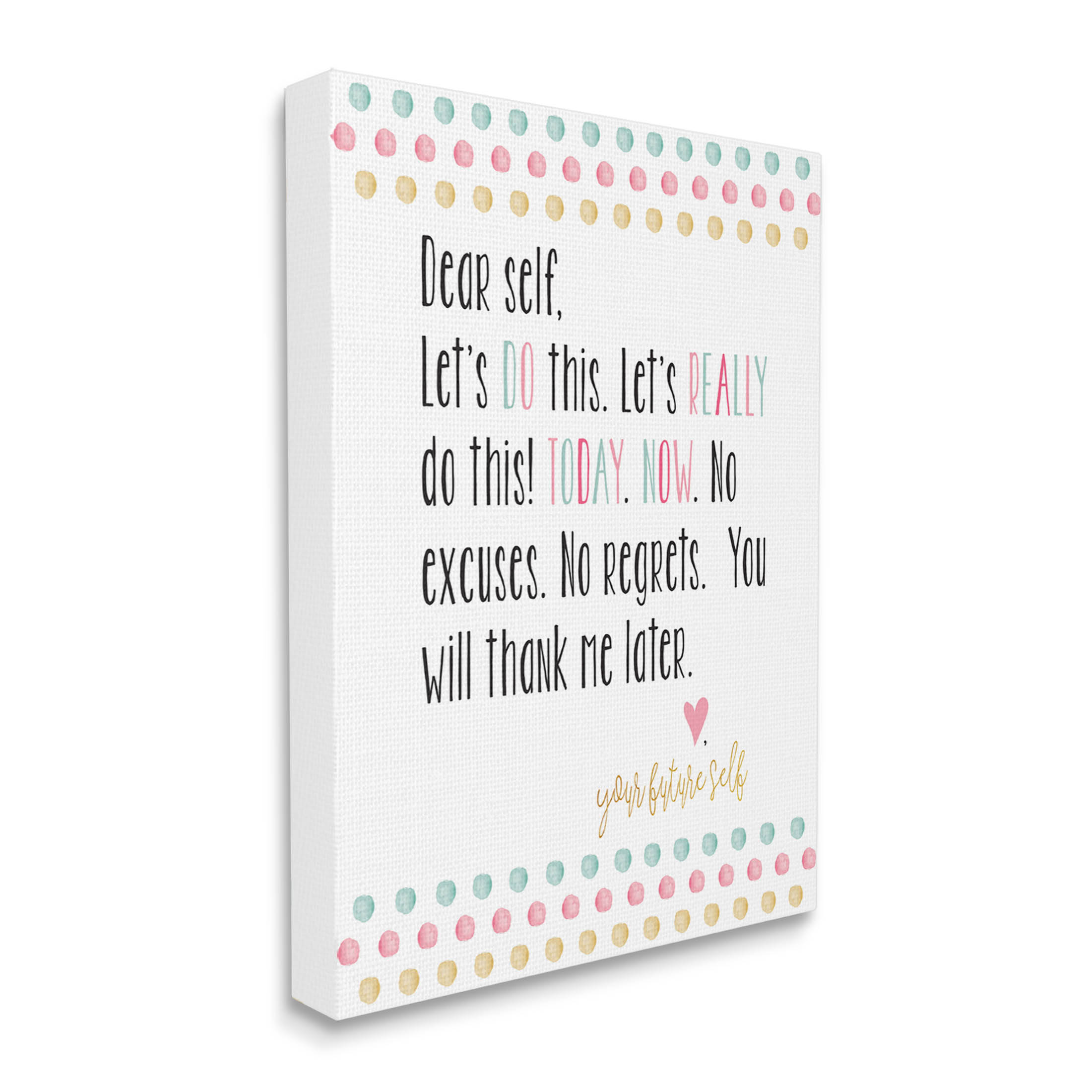Stupell Industries Dear Self Motivational Phrase Graphic Art Gallery Wrapped Canvas Print Wall Art, Design by Alli Rogosich