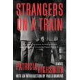 thumbnail image 3 of Strangers on a Train, (Paperback), 3 of 3
