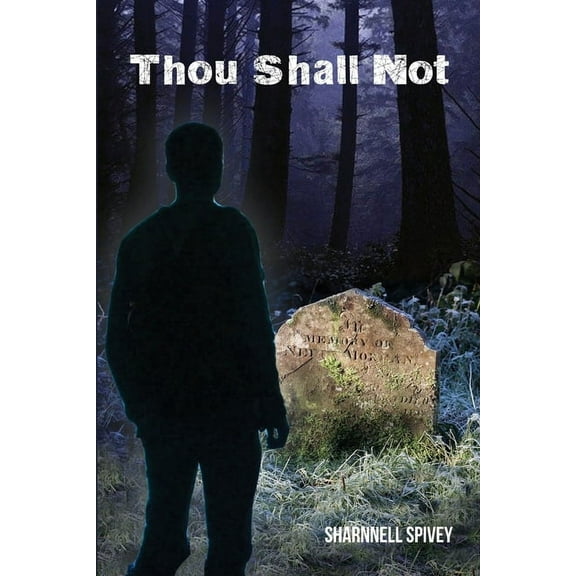 Thou Shall Not (Paperback)