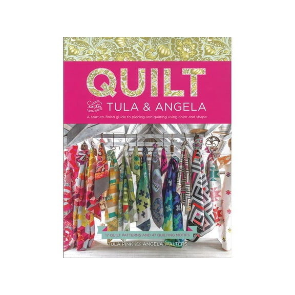 Fons&Porter Quilt With Tula & Angela Bk