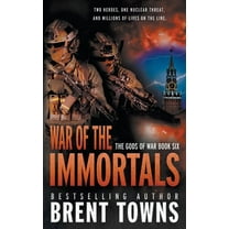 Gods of War War of the Immortals: An Action-Adventure Series, Book 6, (Paperback)