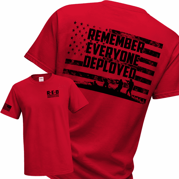 Wild Bobby RED Friday US Shirt Remember Everyone Deployed Flag Sleeve Print Unisex Men Tee